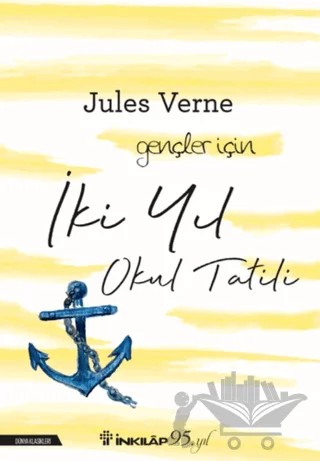 İki Yıl Okul Tatili – Jules Verne – İnkılap Kitabevi kitap kapağı