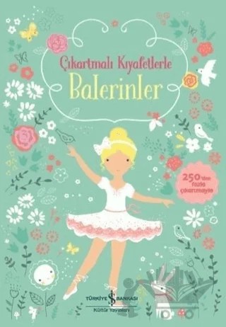 Çıkartmalı Kayfetlerle Balerinler – Fiona Watt – İş Bankası Kültür Yayınları kitap kapağı