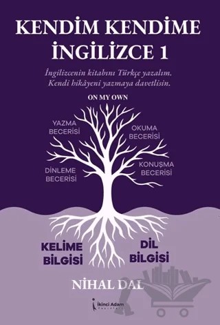 Kendim Kendime İngilizce 1 – Nihal Dal – İkinci Adam Yayınları kitap kapağı