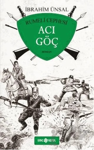 Acı Göç / Rumeli Cephesi – İbrahim Ünsal – Genç Hayat kitap kapağı