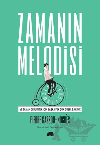 Zamanın Melodisi – Pierre Cassou-Nogues – Kolektif Kitap kitap kapağı