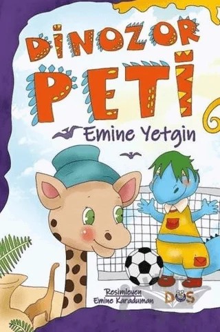 Dinozor Peti – Emine Yetgin – Düş Kurguları Çocuk kitap kapağı