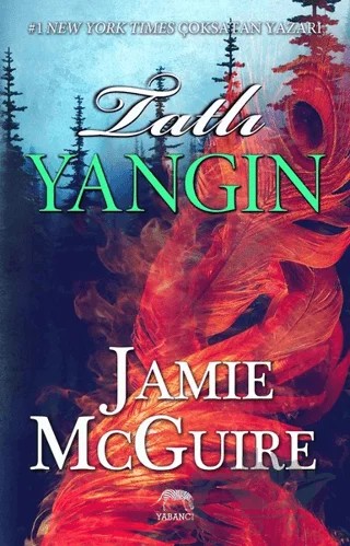 Tatlı Yangın – Jamie McGuire – Yabancı Yayınları kitap kapağı