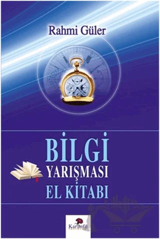 Bilgi Yarışması El Kitabı – Emel İpek – Karanfil Yayınları kitap kapağı