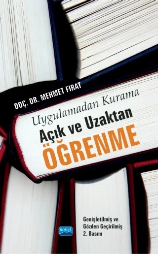 Uygulamadan Kurama AÇIK ve  UZAKTAN ÖĞRENME – Mehmet Fırat – Nobel Akademik Yayıncılık kitap kapağı