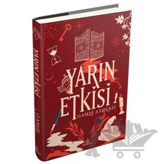 Yarın Etkisi 1 – Gamze Aydeniz – Ephesus Yayınları kitap kapağı