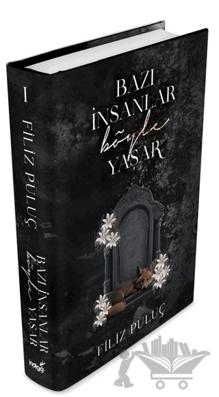 Bazı İnsanlar Böyle Yaşar – Filiz Puluç – İndigo Kitap kitap kapağı