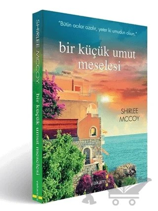 Bir Küçük Umut Meselesi – Shirlee Mccoy – Yakamoz Yayınevi kitap kapağı