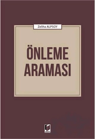Önleme Araması – Zeliha Alpsoy – Adalet Yayınevi kitap kapağı