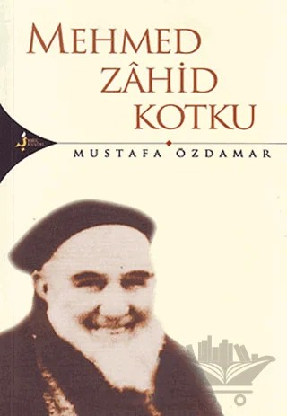 Mehmed Zahid Kotku – Mustafa Özdamar – Kırk Kandil Yayınları kitap kapağı