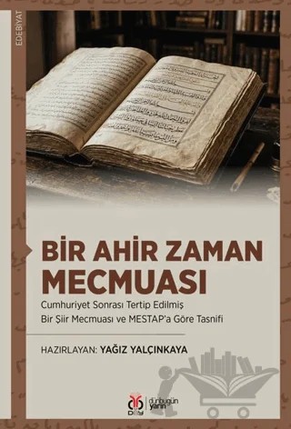 Bir Ahir Zaman Mecmuası – Kolektif – DBY Yayınları kitap kapağı