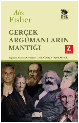 Gerçek Argümanların Mantığı – Alec Fisher – İmge Kitabevi Yayınları kitap kapağı