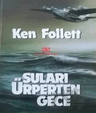 Suları Ürperten Gece – Ken Follett – Altın Kitaplar kitap kapağı