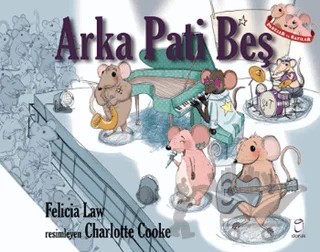 Fareler ve Sayılar 5 - Arka Pati Beş – Felicia Law – Doruk Yayınları kitap kapağı