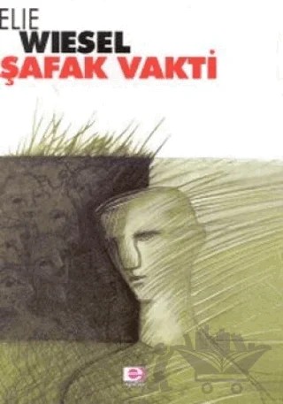 Şafak Vakti – Elie Wiesel – E Yayınları kitap kapağı