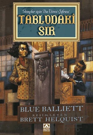 Tablodaki Sır – Blue Balliett – Altın Kitaplar kitap kapağı