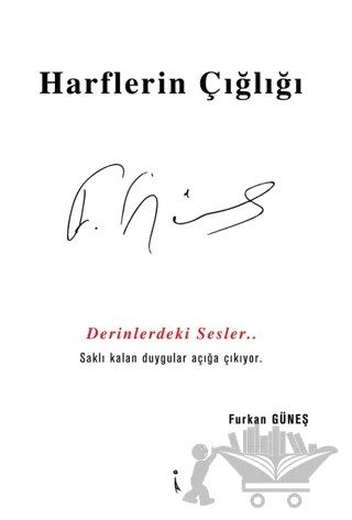 Harflerin Çığlığı – Furkan Güneş – İkinci Adam Yayınları kitap kapağı