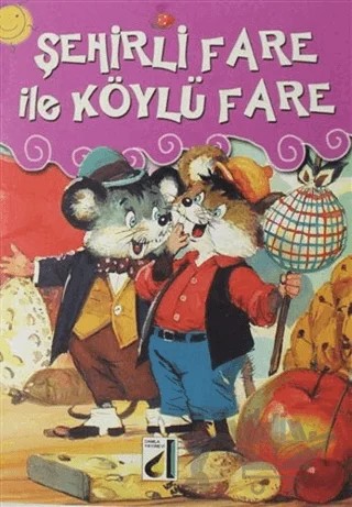 Şehirli Fare İle Köylü Fare - Sütçü Kız – Kolektif – Damla Yayınevi kitap kapağı