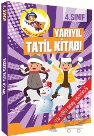 4. Sınıf Atom Karınca Yarıyıl Tatil Kitabı – Kollektif – Atom Karınca Yayınları kitap kapağı