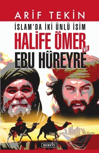 Halife Ömer ve Ebu Hüreyre – Arif Tekin – Berfin Yayınları kitap kapağı