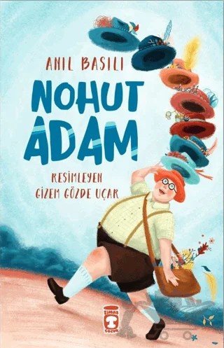 Nohut Adam – Anıl Basılı – Timaş Çocuk kitap kapağı
