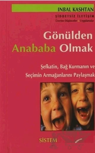 Gönülden Anababa Olmak – İnbal Kashtan – Sistem Yayıncılık kitap kapağı
