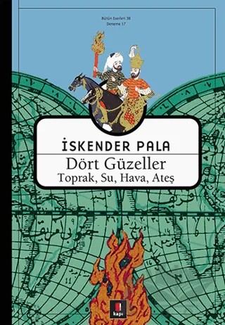 Dört Güzeller (Toprak, Su, Hava, Ateş) – İskender Pala – Kapı Yayınları kitap kapağı