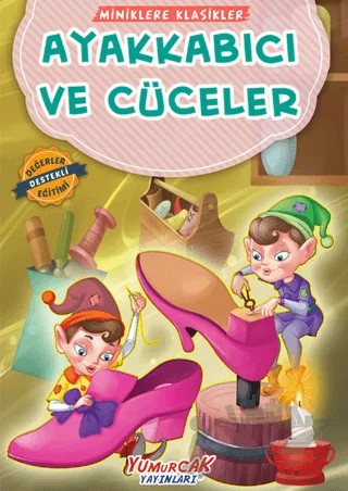 Ayakkabıcı ve Cüceler – Kolektif – Yumurcak Yayınları kitap kapağı