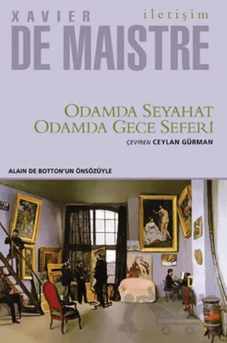 Odamda Seyahat - Odamda Gece Seferi – Xavier De Maistre – İletişim Yayınevi kitap kapağı