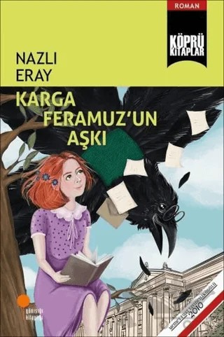 Karga Feramuz’un Aşkı – Nazlı Eray – Günışığı Kitaplığı kitap kapağı