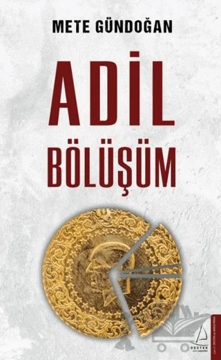Adil Bölüşüm – Mete Gündoğan – Destek Yayınları kitap kapağı