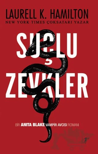 Suçlu Zevkler – Laurell K. Hamilton – Artemis Yayınları kitap kapağı