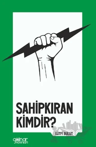 Sahipkıran Kimdir? – Lütfi Bulut – Gülnar Yayınları kitap kapağı