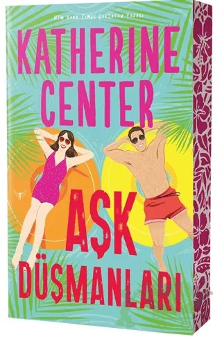 Aşk Düşmanları – Katherine Center – Artemis Yayınları kitap kapağı