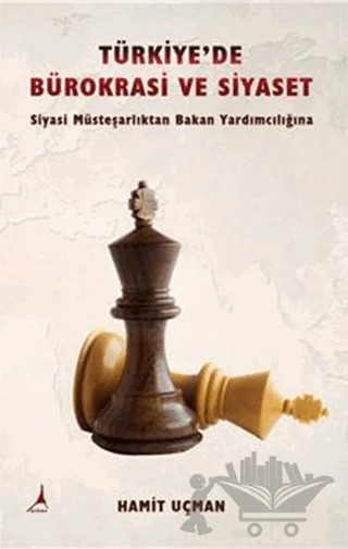 Türkiye'de Bürokrasi ve Siyaset – Hamit Uçman – Alter Yayıncılık kitap kapağı