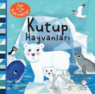 Kutup Hayvanları – Lucie Austin, Amanda Enright – Maxi Yayıncılık kitap kapağı