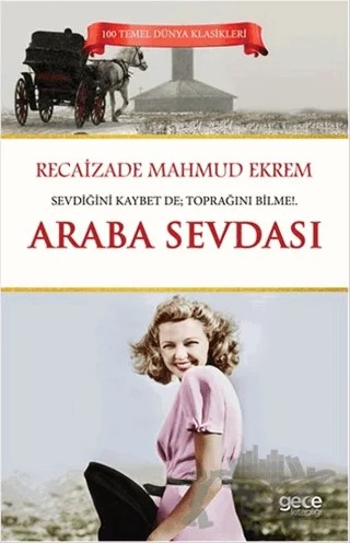 Araba Sevdası – Recaizade Mahmut Ekrem – Gece Kitaplığı kitap kapağı
