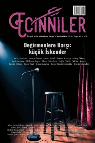 Ecinniler: İki Aylık Kültür ve Edebiyat Dergisi Sayı: 4 - 5 Değirmenlere Karşı: küçük İskender Temmuz - Ekim 2020 – Sardes Yayınları kitap kapağı