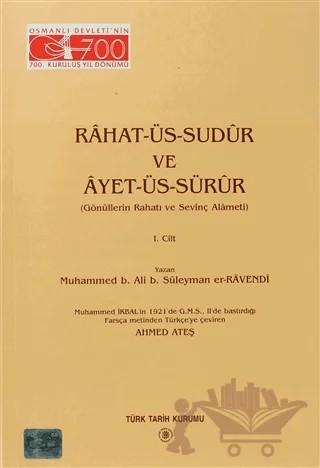 Rahat-Üs-Sudur ve Ayet-Üs-Sürur 1. Cilt – Muhammed b. Ali b. Süleyman er-Ravendi – Türk Tarih Kurumu Yayınları kitap kapağı
