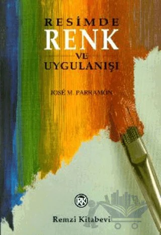 Resimde Renk ve Uygulanışı – J. M. Parramon – Remzi Kitabevi kitap kapağı