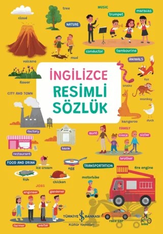 İngilizce Resimli Sözlük – Elçin Kuzucu – İş Bankası Kültür Yayınları kitap kapağı