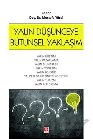 Yalın Düşünceye Bütünsel Yaklaşım – Mustafa Yücel – Ekin Basım Yayın kitap kapağı