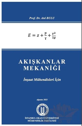 Akışkanlar Mekaniği – Atıl Bulu – Okan Üniversitesi Kitapları kitap kapağı