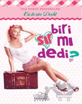 Biri Sır mı Dedi? – Victoria Dahl – Nemesis Kitap kitap kapağı