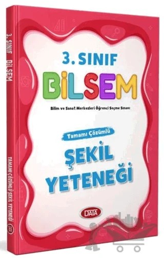 3. Sınıf Bilsem Tamamı Çözümlü Şekil Yeteneği – Kolektif – Data Yayınları kitap kapağı