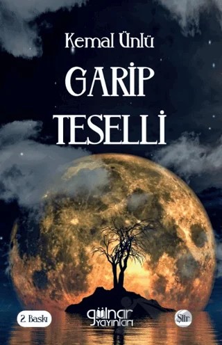 Garip Teselli – Kemal Ünlü – Gülnar Yayınları kitap kapağı