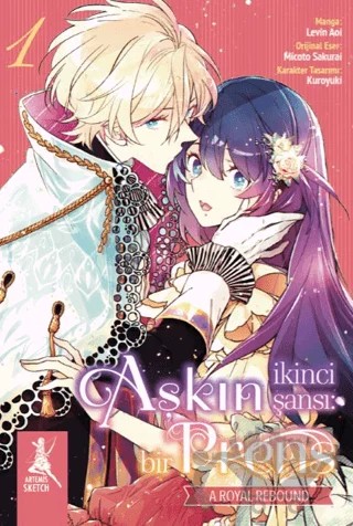Aşkın İkinci Şansı: Bir Prens – Micoto Sakurai, Levin Aoi – Artemis Yayınları kitap kapağı