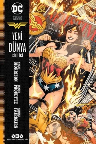 Wonder Woman Cilt 2 - Yeni Dünya – Grant Morrison – Yapı Kredi Yayınları kitap kapağı