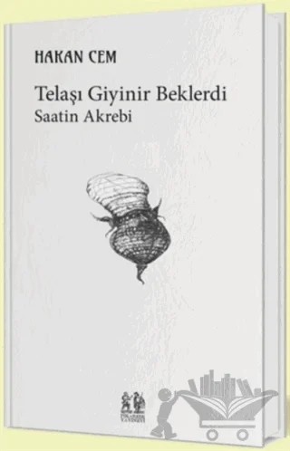 Telaşı Giyinir Beklerdi – Hakan Cem – Pikaresk Yayınevi kitap kapağı