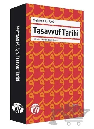 Tasavvuf Tarihi – Mehmed Ali Aynî – Büyüyen Ay Yayınları kitap kapağı